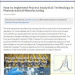 Successfully Implementing Process Analytical Technology