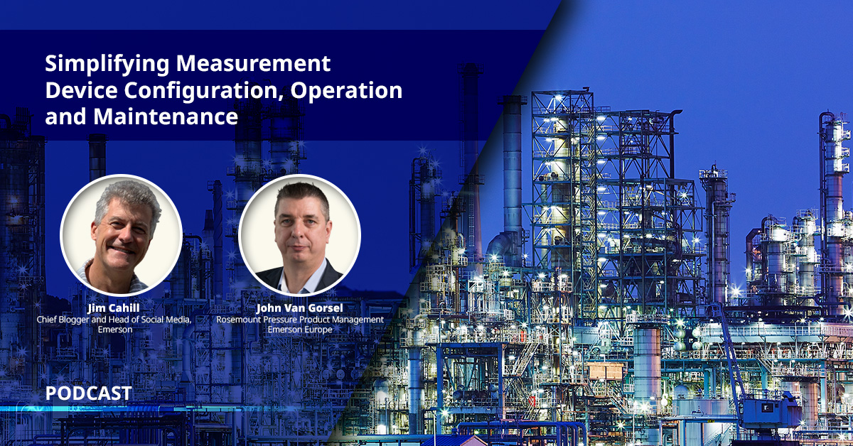 Simplifying Measurement Device Configuration, Operation and Maintenance Podcast